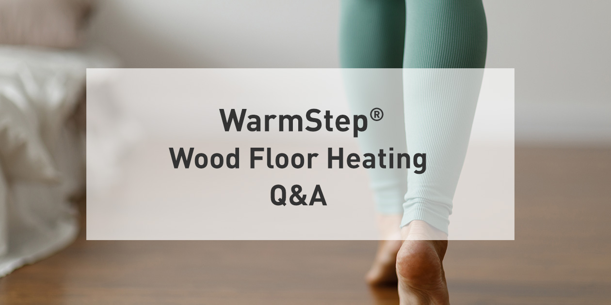 Top 5 Wood Floor Heating Questions
