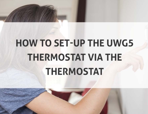 How to Setup the UWG5 Thermostat via the Thermostat