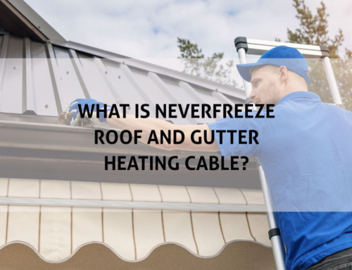 What is NeverFreeze Roof and Gutter Heating? Exploring Its Usage in 2024